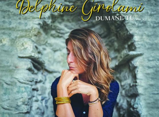  'Dumane tù', u novu dischettu di Delfina Girolami