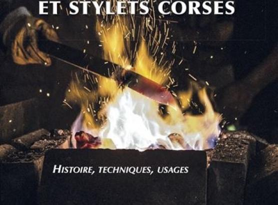 Couteaux et stylets corses. Histoire, technique, usages, edizione alain Piazzola, u novu libru di Jean Biancucci