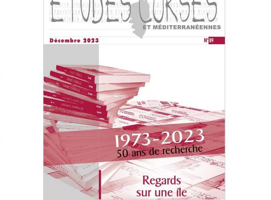 I 50 anni di a rivista Etudes corses et méditerranéennes à l’edizione Albiana-ACSH