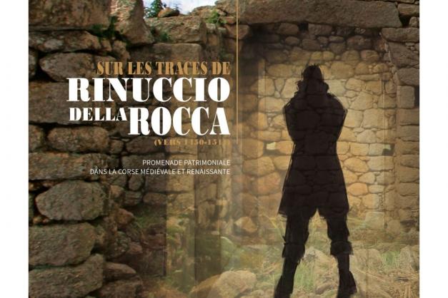 'Sur les traces de Rinuccio Della Rocca, di Vannina Marchi Van Cauwelaert', Marie-Josée Forconi, Chantal de Peretti è Emilie Tomas, edizione Albiana 