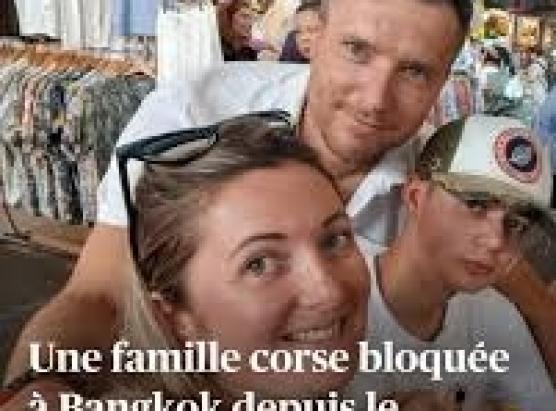Una famiglia corsa bluccata in Bangkok per via di a guerra in Iran
