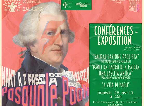Trè centu anni di Pasquale Paoli : Cunferenze è una mostra bislingua sabbatu u 18 d’aprile à 3 ore, à a cunfraterna San Stefanu in Belgudè 