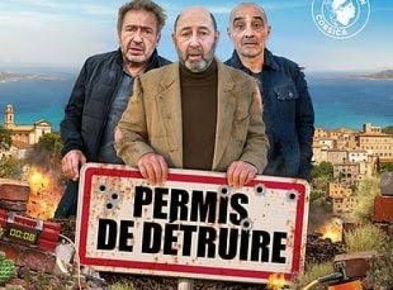 E belle prumesse di u filmu “Permis de détruire”