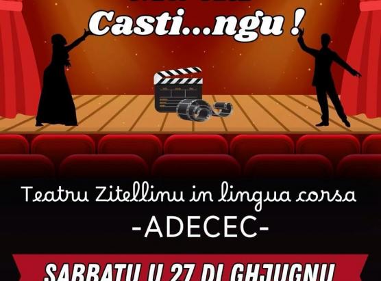  Ma chì casti...ngu ! : teatru zitellinu in lingua corsa, sabbatu u 27 di ghjugnu à 5 ore è mezu, corte di u museu di Cervioni