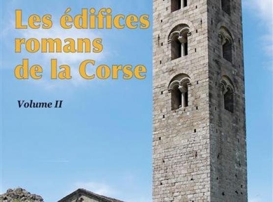 Les édifices romans de la Corse 2, novu libru di Claudine Lévie è Philippe Deltour